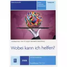 Hotelarstwo Tom 6 Język niemiecki zawodowy Wobei can ich helfen Technik hotelarstwa Podręcznik Książki Podręczniki i lektury