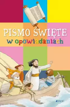 Pismo Święte w opowiadaniach Książki Religia