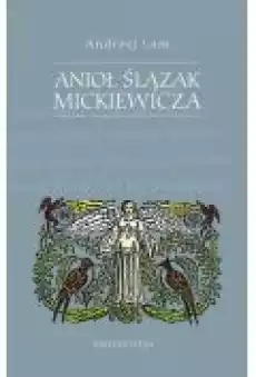 Anioł Ślązak Mickiewicza Książki Ebooki