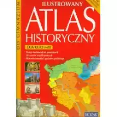 Ilustrowany Atlas Historyczny Klasa 13 Gimnazjum Książki Podręczniki i lektury