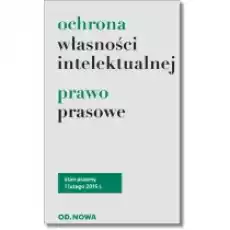 Ochrona Własności Intelektualnej Prawo Prasowe Książki Podręczniki i lektury