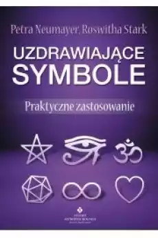 Uzdrawiające symbole Praktyczne zastosowanie Książki Audiobooki