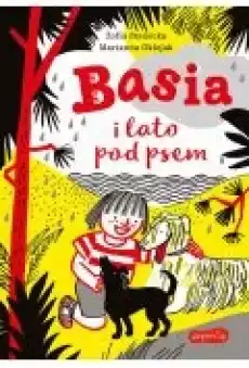 Basia i lato pod psem Książki Ebooki