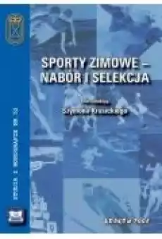 Sporty zimowe ndash nabór i selekcja Książki Ebooki