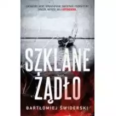 Szklane Żądło Książki Kryminał sensacja thriller horror