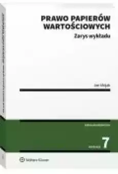 Prawo papierów wartościowych Zarys wykładu Książki Ebooki