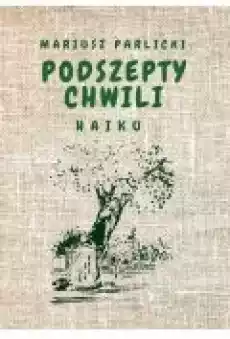 Podszepty chwili Książki Ebooki