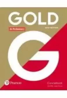 Gold New Edition B1 Preliminary Coursebook Książki Podręczniki w obcych językach