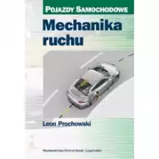 Mechanika ruchu Pojazdy samochodowe Książki Podręczniki i lektury