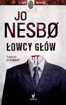 Łowcy głów wyd 2022 Książki Kryminał sensacja thriller horror