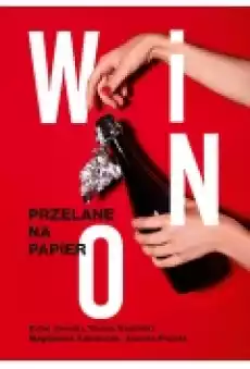 Wino Przelane na papier Książki