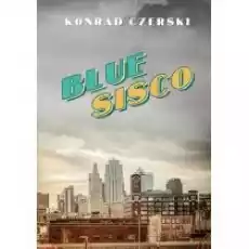 Blue Sisco Książki Kryminał sensacja thriller horror