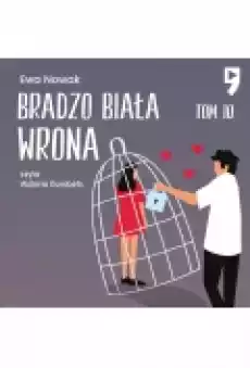 Bardzo biała wrona Tom 10 Książki Ebooki