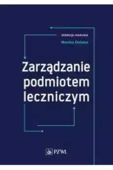 Zarządzanie podmiotem leczniczym Książki Audiobooki