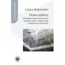 Muzeapreteksty Niezrealizowane przedsięwzięcia Książki Kultura i sztuka