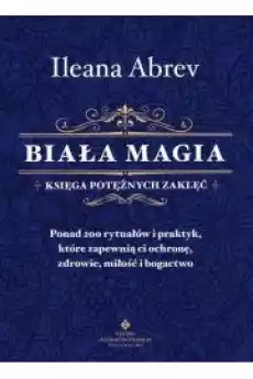 Biała magia księga potężnych zaklęć Książki Audiobooki