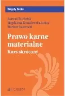 Prawo karne materialne Kurs skrócony Skrypty Becka Książki Ebooki