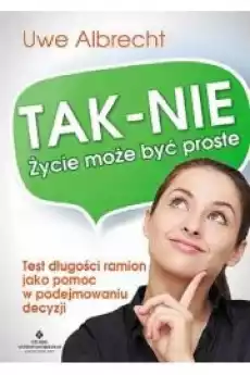 Tak nie życie może być proste Książki Zdrowie medycyna