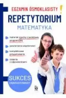 Egzamin ósmoklasisty Repetytorium Matematyka Książki Podręczniki i lektury