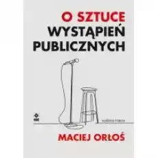 O sztuce wystąpień publicznych w3 Książki Poradniki