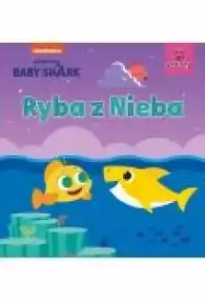 Ryba z Nieba Baby Shark Książki Dla dzieci