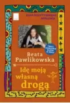 Idę moją własną drogą Książki Ebooki