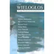 Wielogłos Pismo Wydziału Polonistyki 12007 Książki Czasopisma