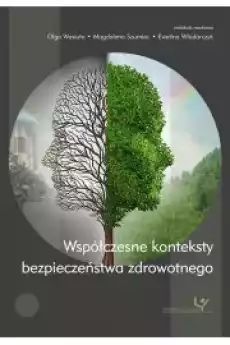 Współczesne konteksty bezpieczeństwa zdrowotnego Książki Audiobooki