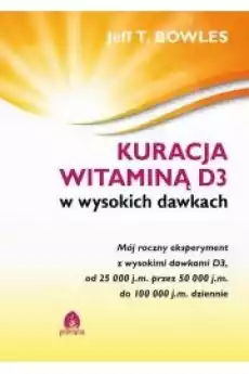 Kuracja witaminą D3 w wysokich dawkach Książki Audiobooki