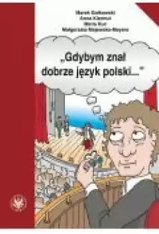 Gdybym znał dobrze język polski Książki Ebooki