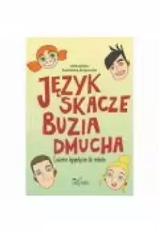 Język skacze buzia dmucha Ćwiczenia logopedyczne dla malucha Książki Ebooki