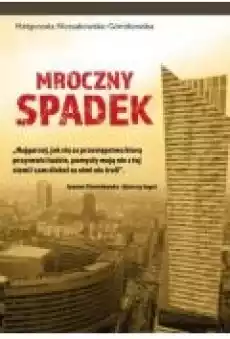 Mroczny spadek Książki Kryminał sensacja thriller horror