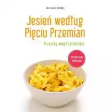 Jesień według Pięciu Przemian Książki Kulinaria przepisy kulinarne