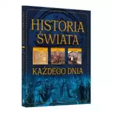 Historia świata Każdego dnia Książki Historia