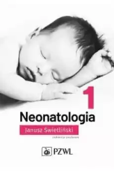 Neonatologia Tom 1 Książki Audiobooki