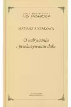 O nabywaniu i przekazywaniu dóbr Książki Religia