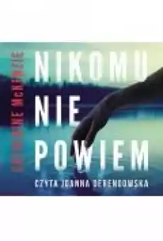 Nikomu nie powiem Książki Ebooki