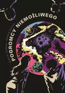 Pogromcy Niemożliwego Książki Komiksy