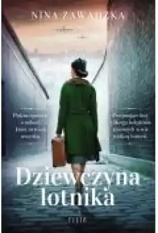 Dziewczyna lotnika Książki Literatura obyczajowa