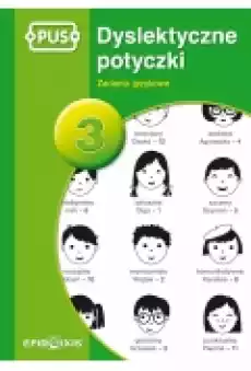 PUS Dyslektyczne potyczki 3 Książki Podręczniki i lektury