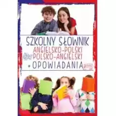 Szkolny słownik angielskopolski polskoangielski Opowiadania Książki Nauka jezyków