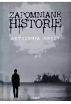 Zapomniane historie Książki Ebooki