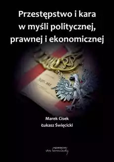 Przestępstwo i kara w myśli politycznej prawnej Książki Prawo akty prawne