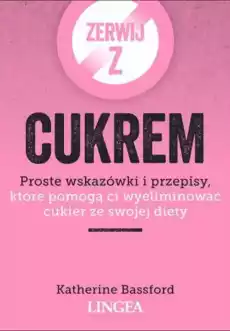 Zerwij z cukrem Książki Poradniki