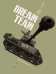 Dream Team Sherman Książki Komiksy