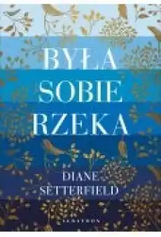 Była sobie rzeka Książki Ebooki