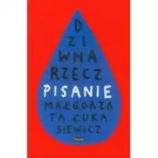 Dziwna rzecz pisanie Książki Nauki humanistyczne