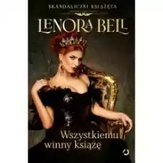 Wszystkiemu winny książę Książki Literatura obyczajowa