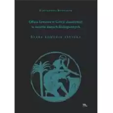 Ofiara krwawa w Grecji starożytnejStara komedia Książki Nauki humanistyczne