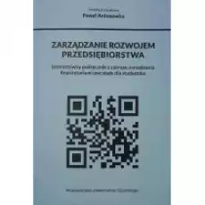 Zarządzanie rozwojem przedsiębiorstwa Książki Podręczniki i lektury